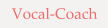 Vocal-Coach